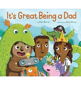 Its Great Being A Dad - Dan Bar-el