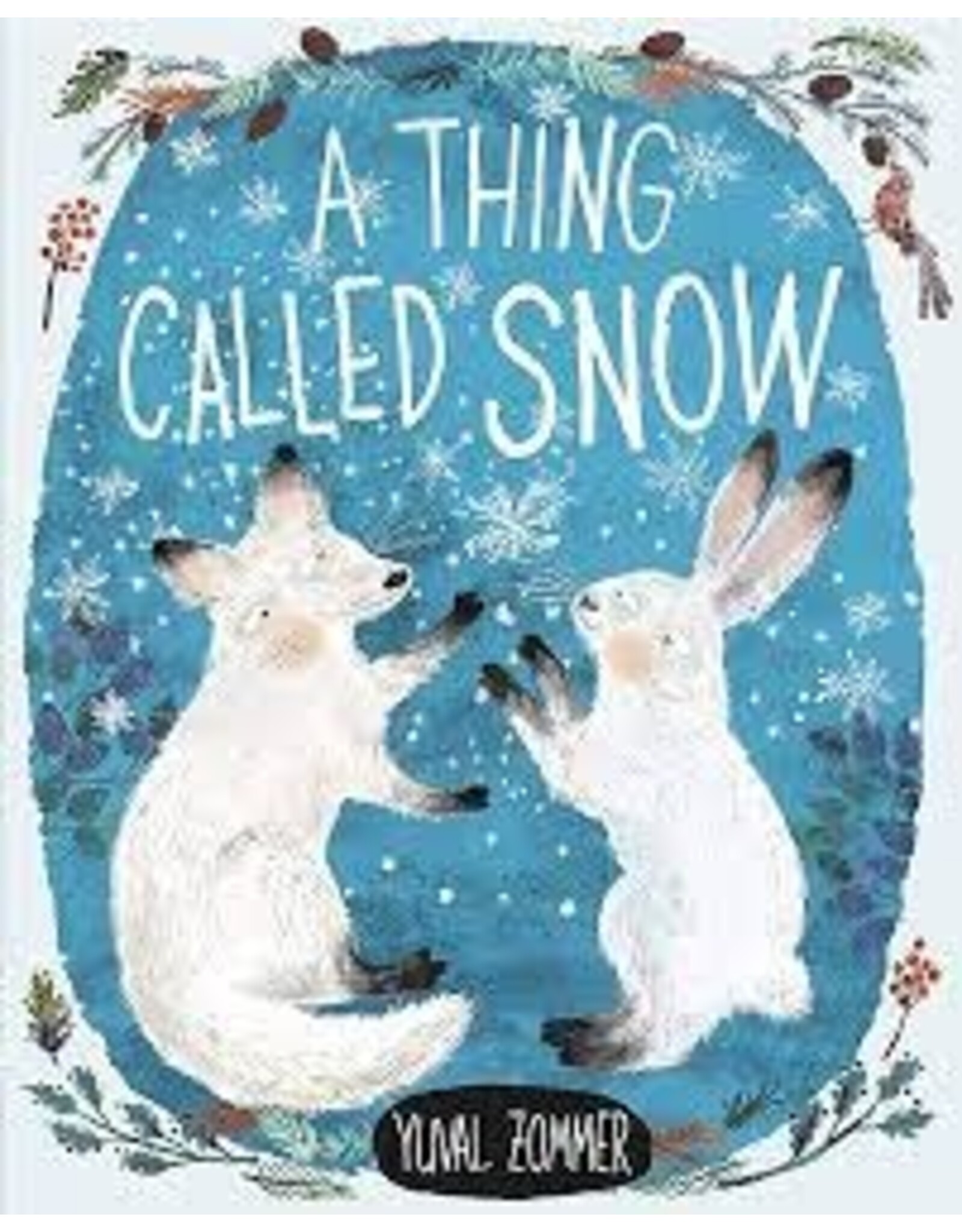 A THING CALLED SNOW