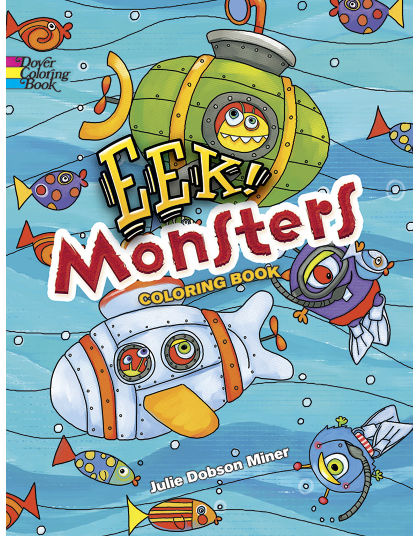 EEK! Monsters Coloring Book