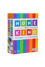 None of a Kind
