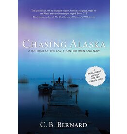 Lyons press Chasing Alaska