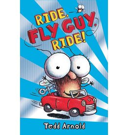 Fly Guy #11: Ride, Fly Guy, Ride!