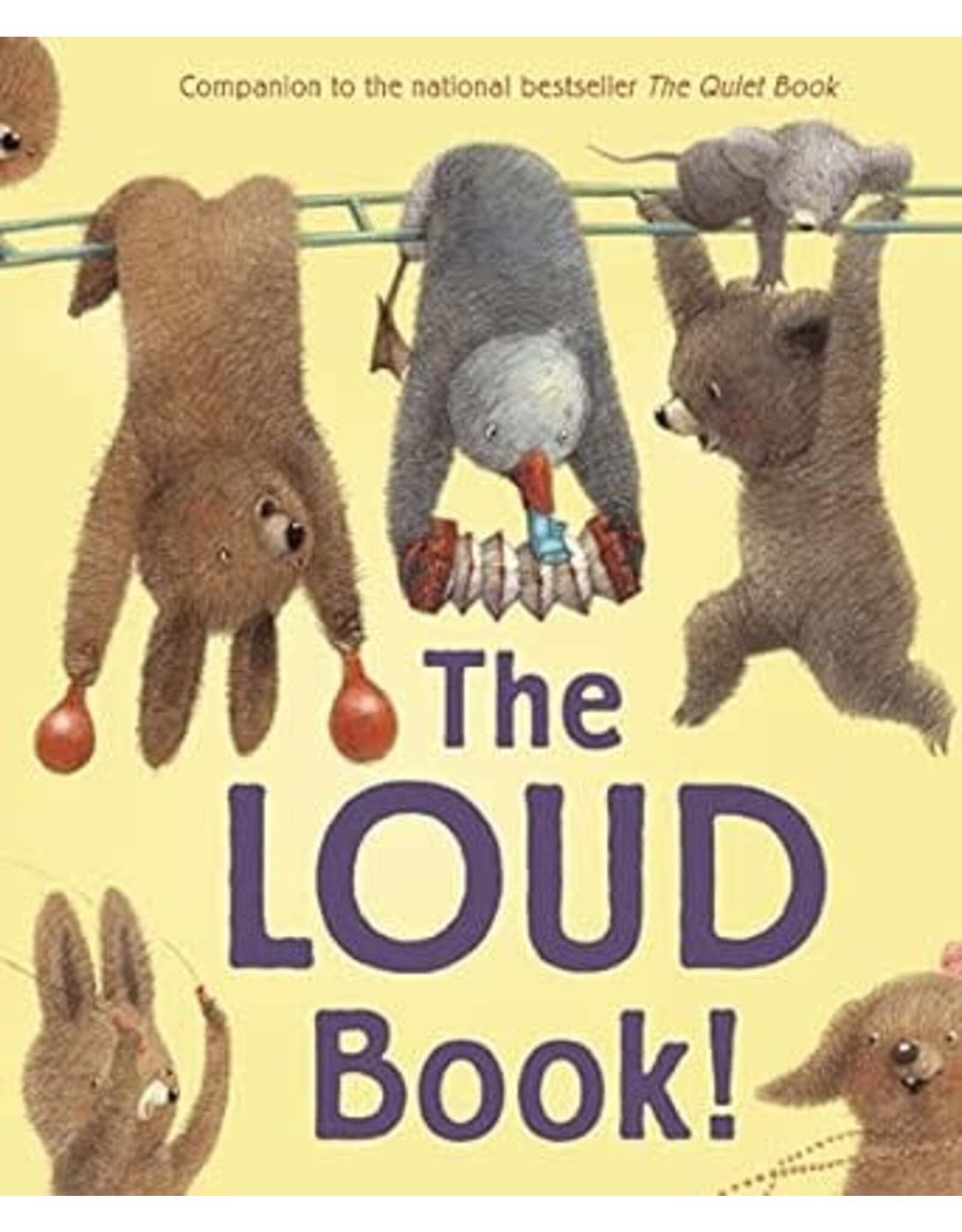 The Loud Book - Deborah Underwood