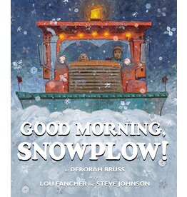 Good Morning, Snowplow!