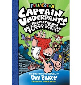 Captain Underpants #8: Preposterous Plight Of The