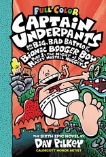 Captain Underpants #6: Big, Bad Battle Of The Bion
