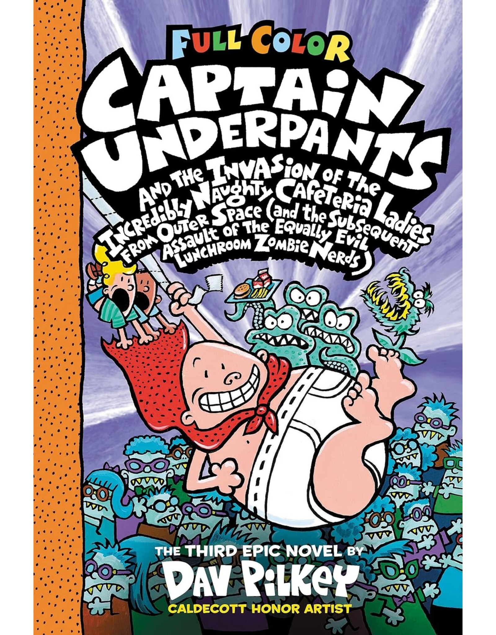 Captain Underpants #3: Invasion Of The Incredibly