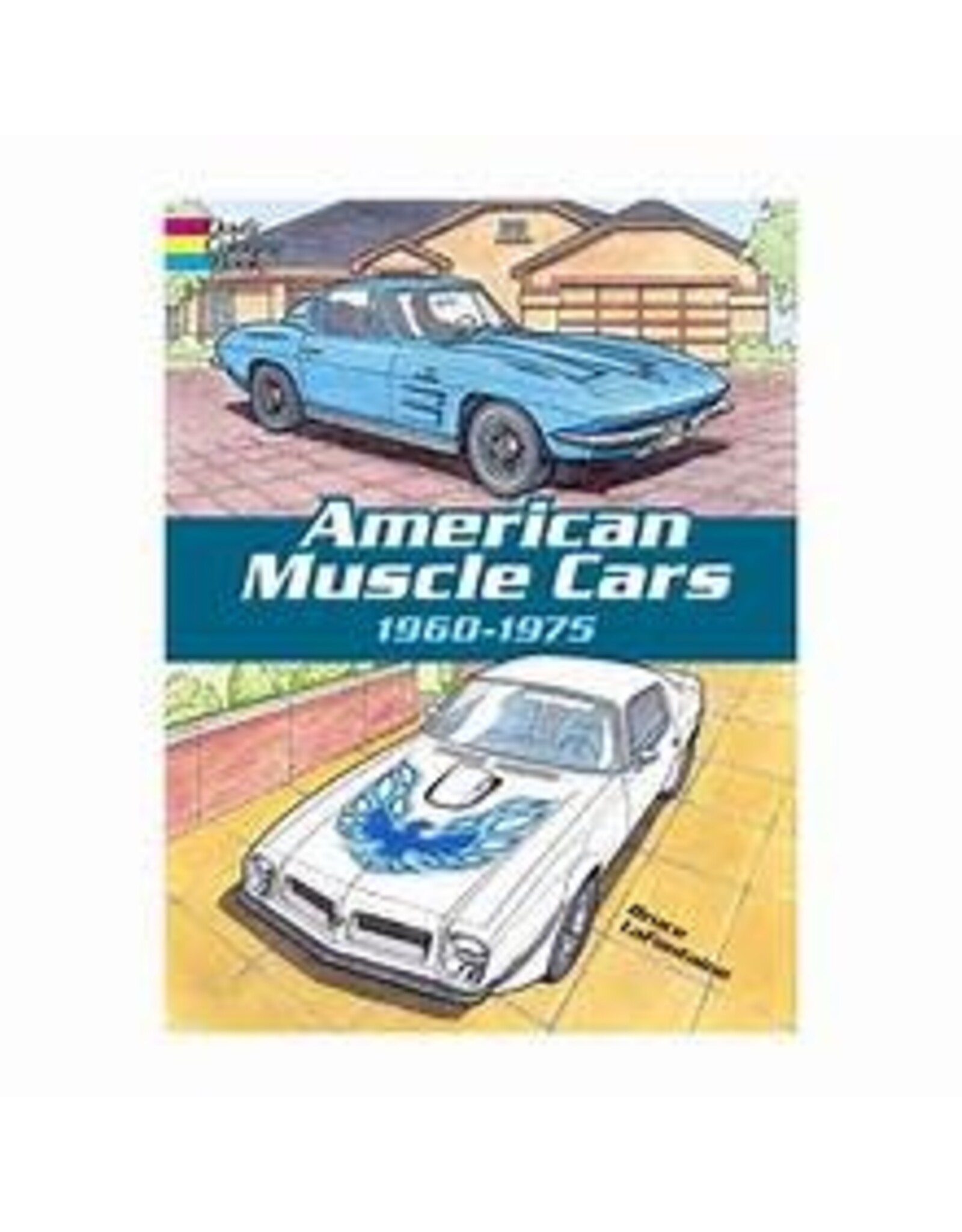 American Muscle Cars, 1960-1975