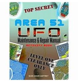 AREA 51 UFO Maintenance and Repair Manual Activity Book