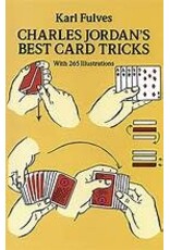 Charles Jordan's Best Card Tricks: With 265 Illustrations