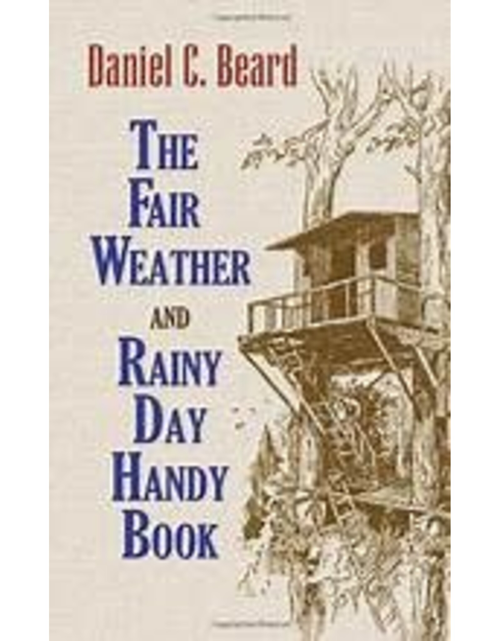 The Fair Weather and Rainy Day Handy Book