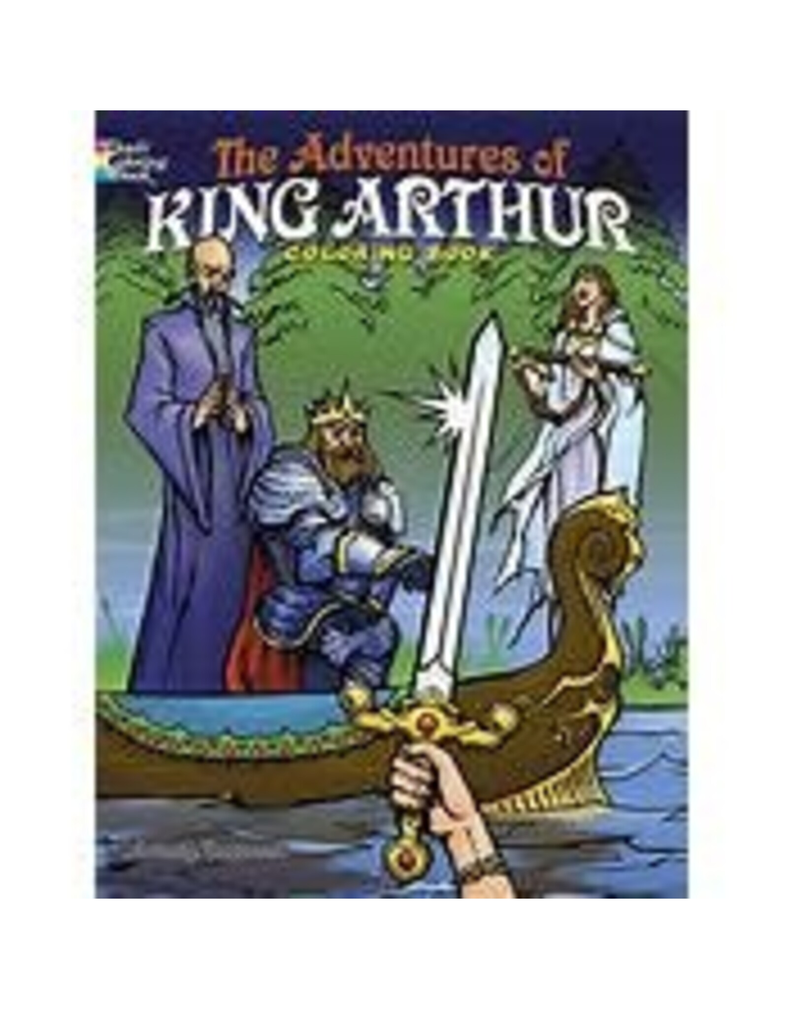 The Adventures of King Arthur Coloring Book