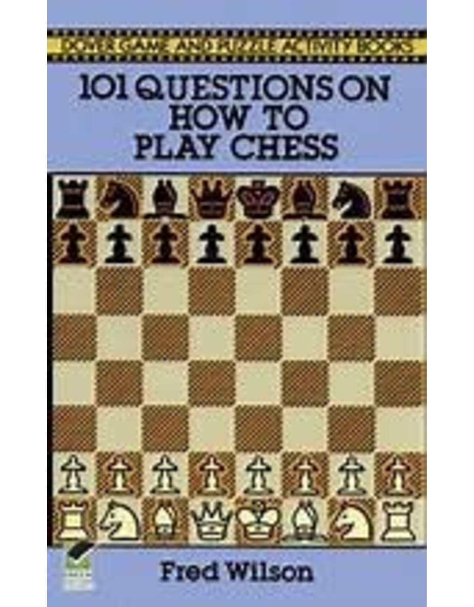 101 Questions on How to Play Chess