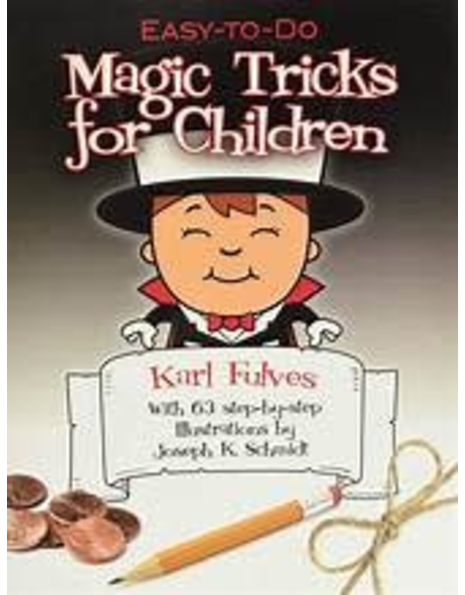 Easy-to-Do Magic Tricks for Children