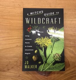 A Witch’s Guide to Wildcraft
