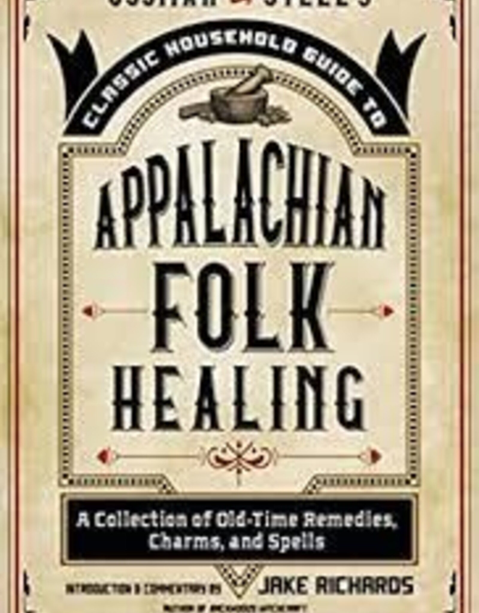 Appalachian Folk Healing