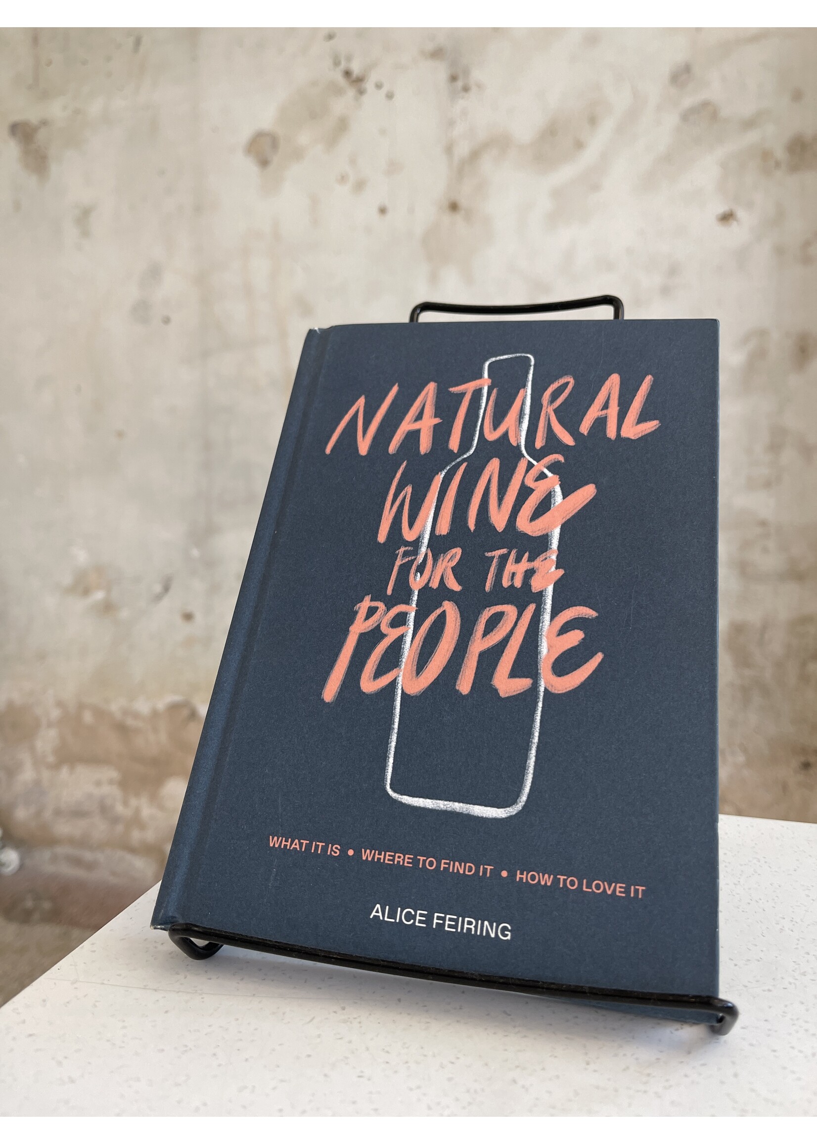 Natural Wine for People by Alice Feiring