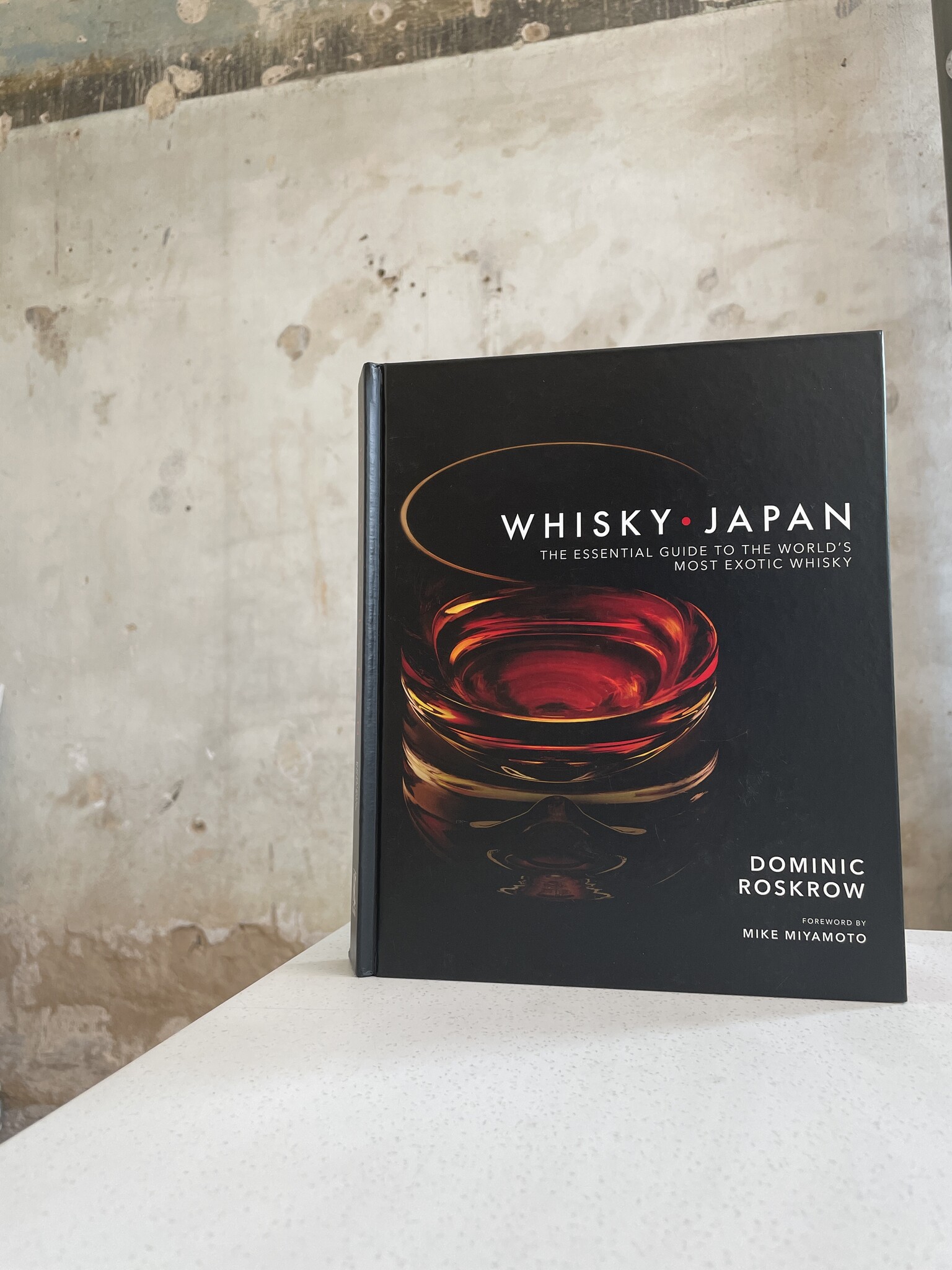 Whisky Japan: The Essential Guide to The World's Most Exotic Whisky