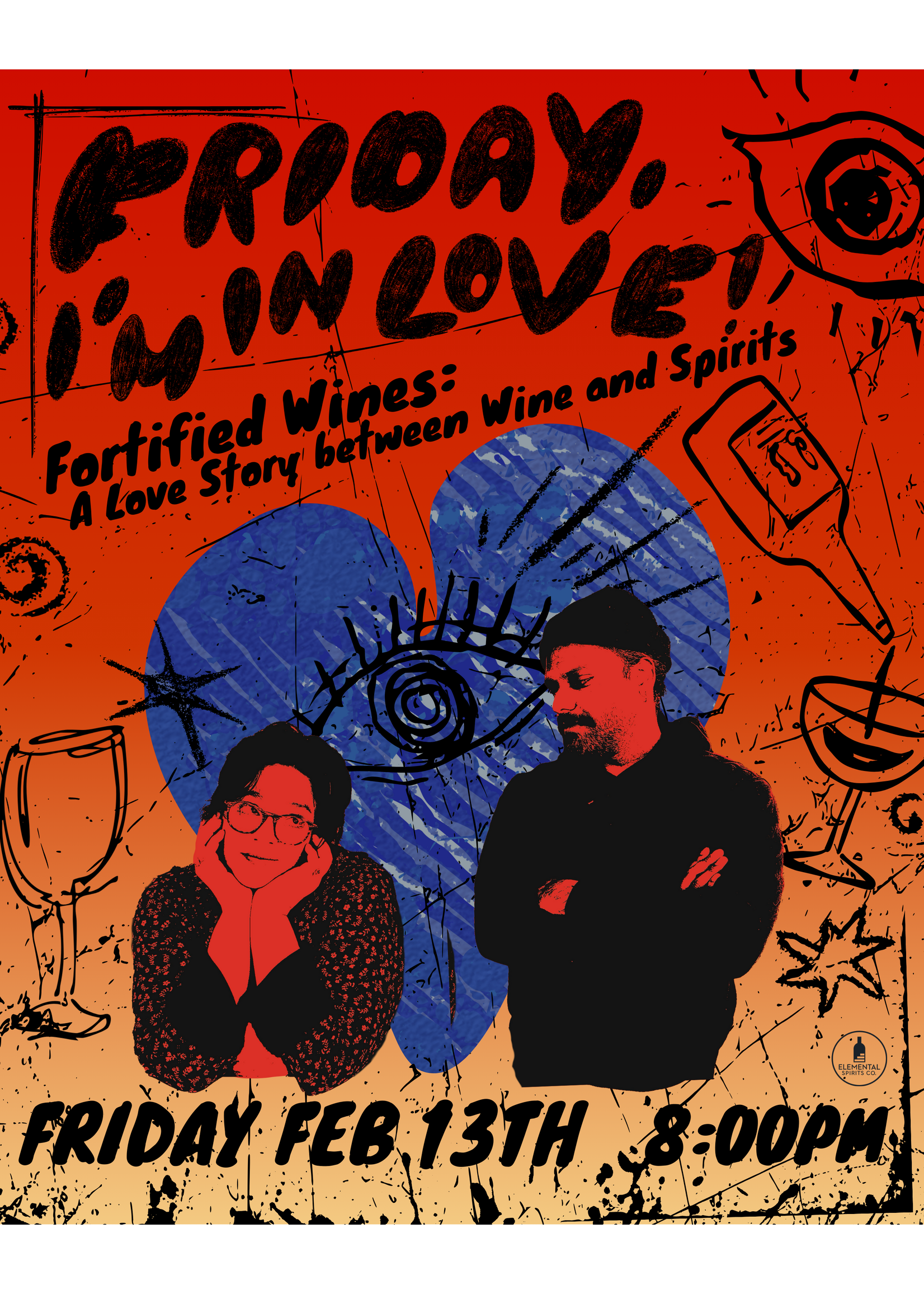It's Friday, I'm in Love! A Fortified Wine Event 2/13 8pm