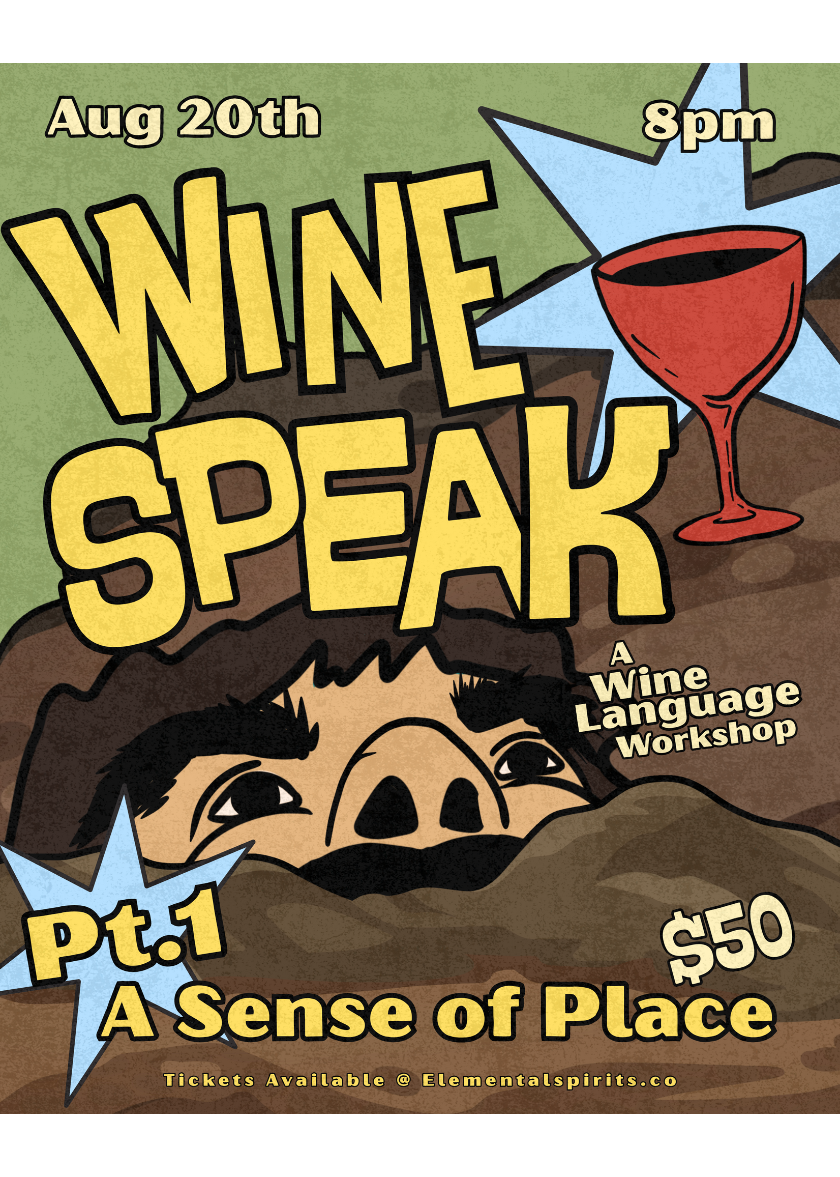 Wine Speak — Pt.1 Sense of Place 8/20