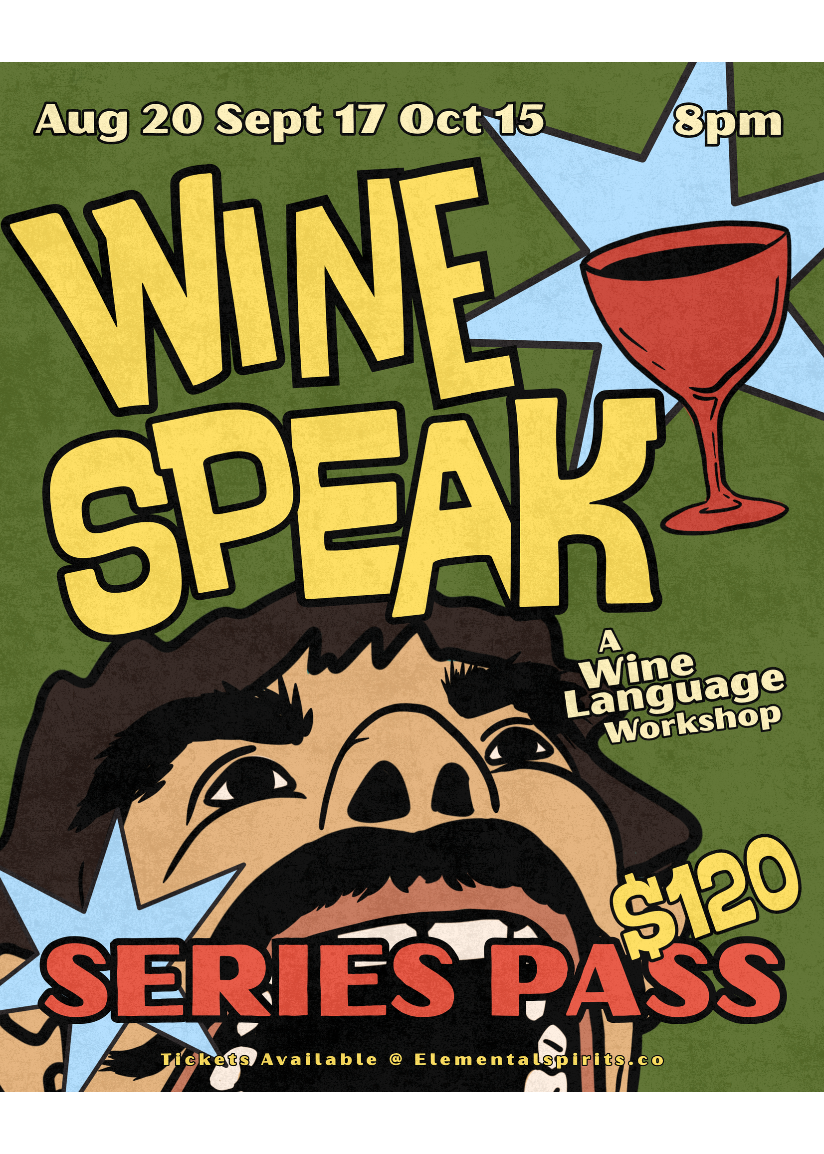 Wine Speak —  Round 2 Series Pass