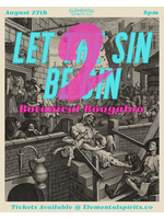 'Let the Sin Be Gin: Botanical Boogaloo' Gin Event-August 27th 8pm