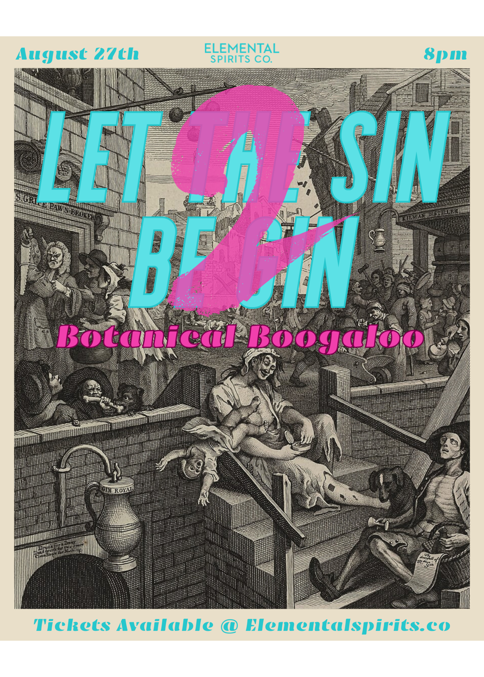 'Let the Sin Be Gin: Botanical Boogaloo' Gin Event-August 27th 8pm