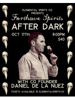 Elemental After Dark with Forthave Spirits 10/17