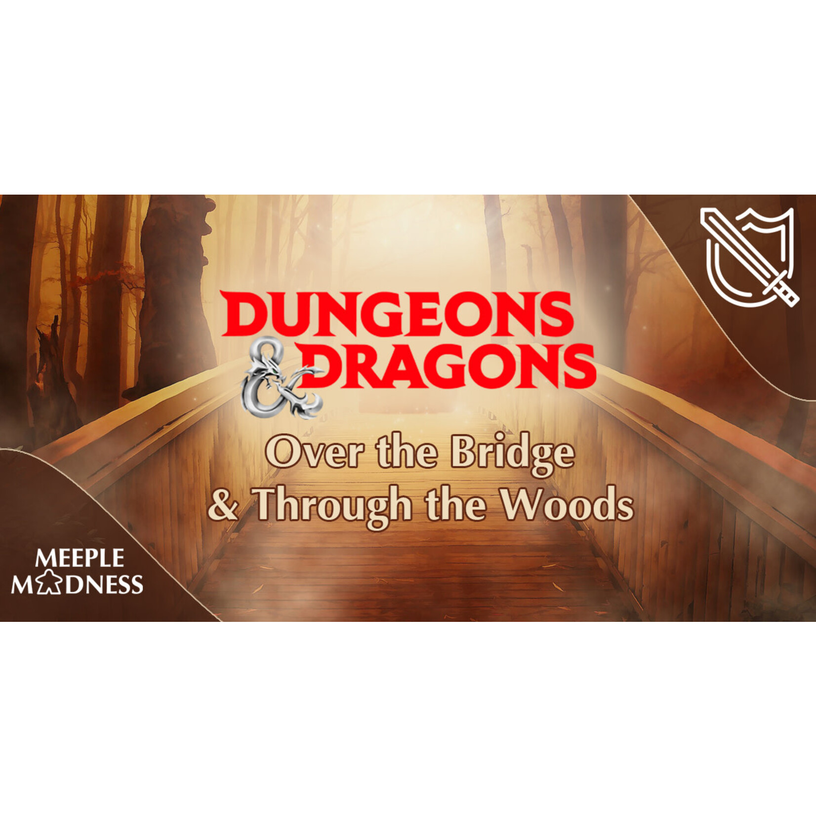 Meeple Madness Heroes of Braselton: Over the Bridge and Through the Woods - August 8th