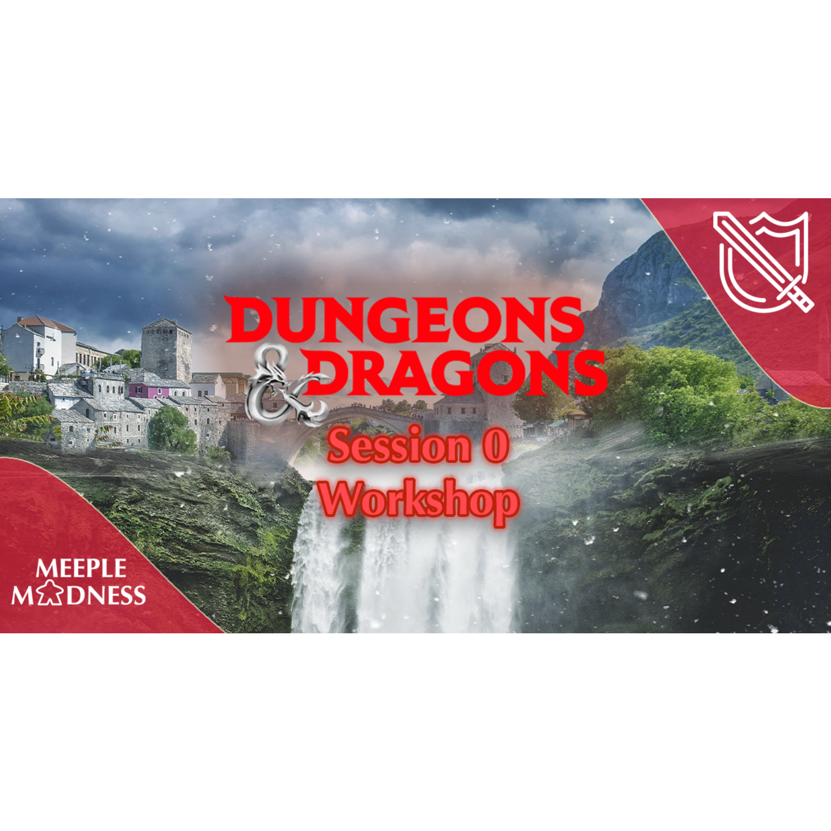 Meeple Madness Dungeons & Dragons: Session 0 Workshop - Aug. 29, 2024