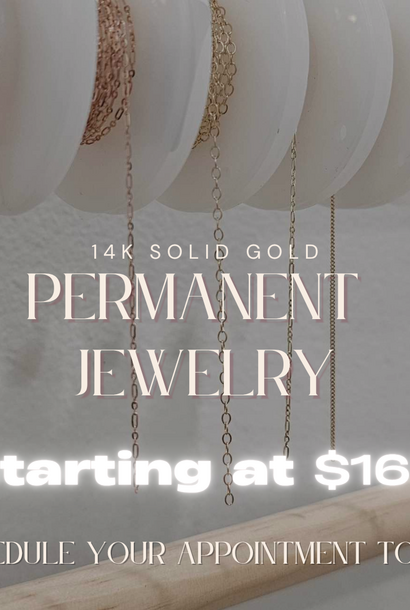 Permanent Jewelry - 14k Solid Gold