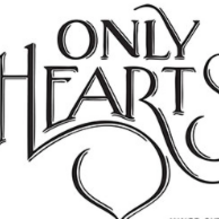 ONLY HEARTS