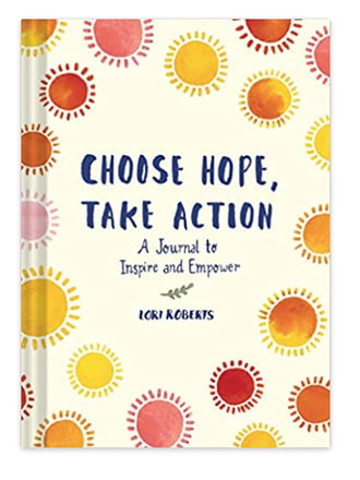 CHOOSE HOPE, TAKE ACTION