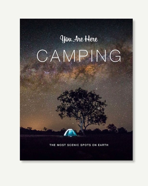 YOU ARE HERE: CAMPING
