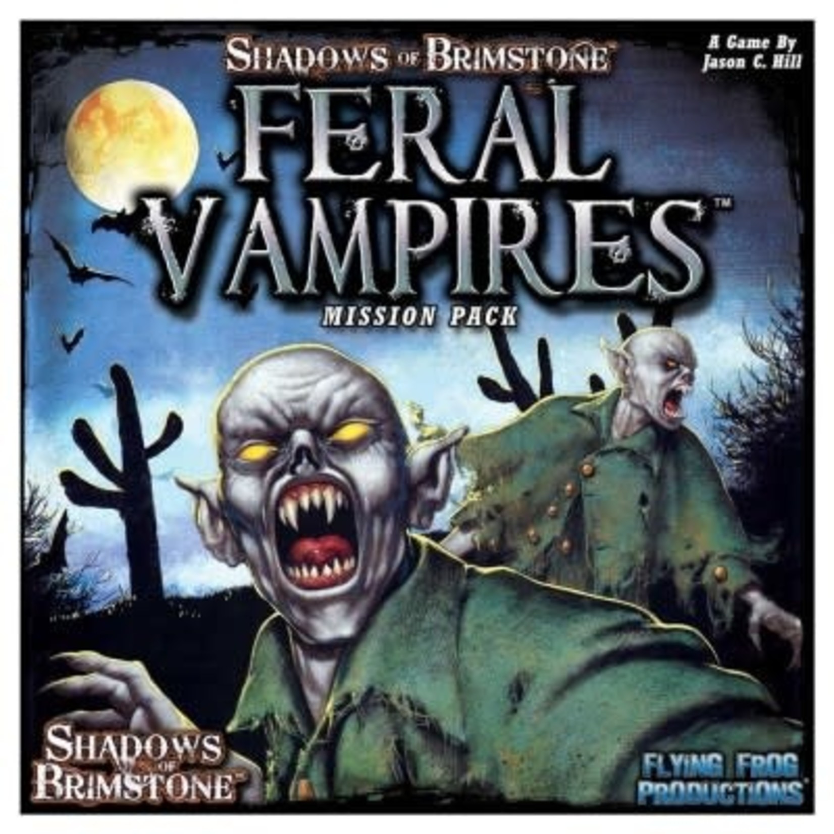Feral Vampires - Mission Pack: Shadows of Brimstone
