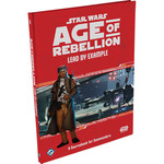 Star Wars RPG: Age of Rebellion - Lead by Example Sourcebook (HC)