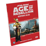 Star Wars RPG: Age of Rebellion - Desperate Allies Sourcebook (HC)