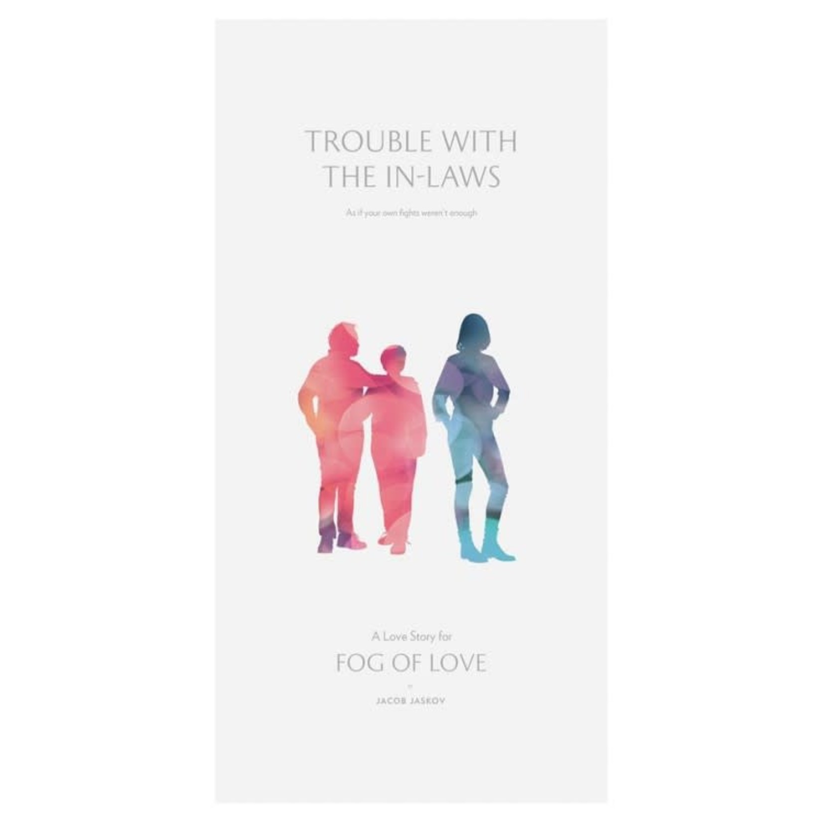 Fog of Love: Trouble With The In-Laws
