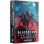 Black Library: Blackstone Fortress Ascension (Hardback)