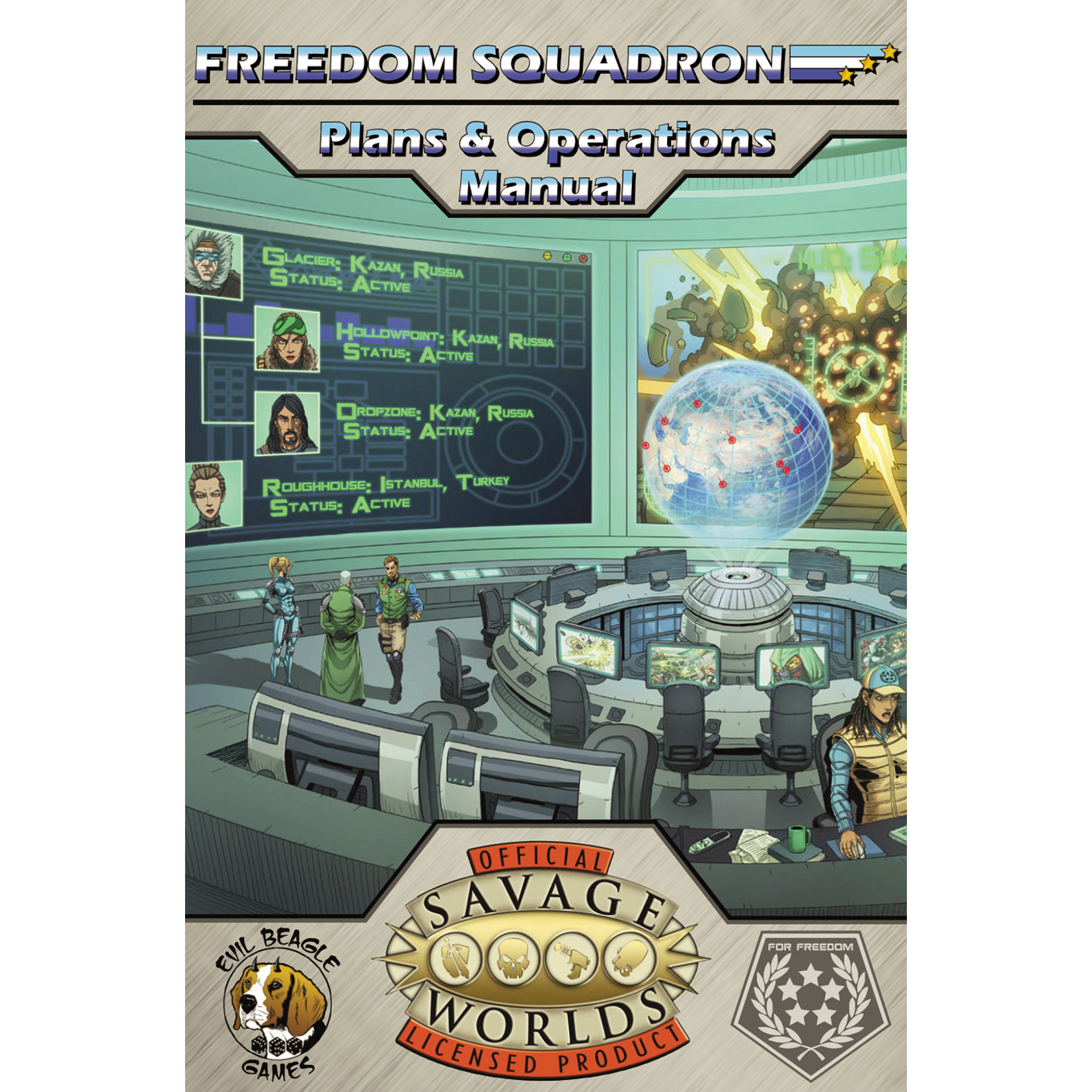 Freedom Squadron: Plans and Operations Manual Dragon Cache Game