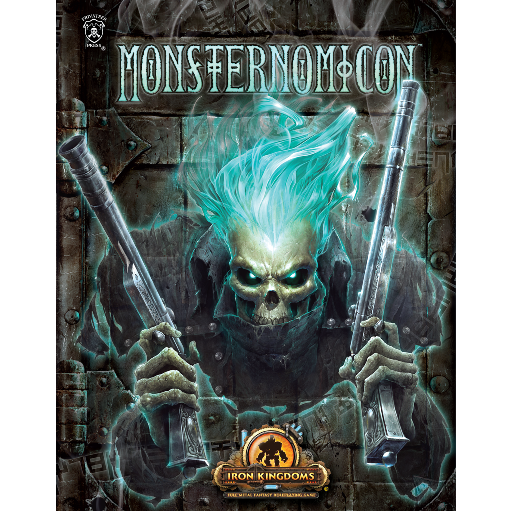 Iron Kingdoms Full Metal Fantasy RPG: Monsternomicon Dragon Cache