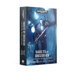 Black Library: Blackstone Fortress Vaults of Obsidian (Paperback)