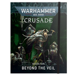 40K: Crusade Mission Pack: Beyond the Veil