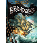 Merchants and Marauders: Broadsides (Stand Alone)