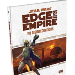 Star Wars RPG: Edge of the Empire - No Disintegration