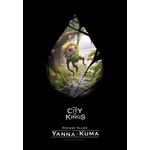The City of Kings: Yanna & Kuma