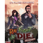 Run Fight or Die Reloaded 5-6 Player