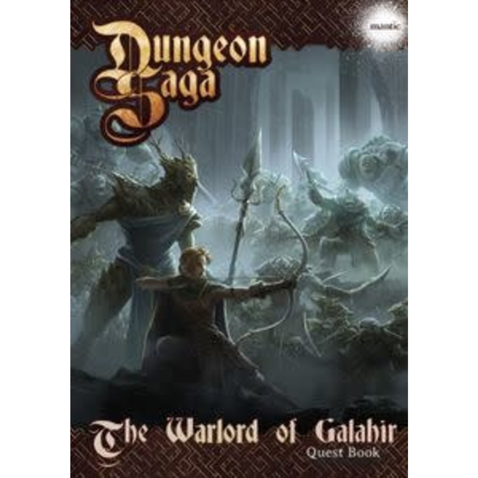 Dungeon Saga The Warlord of Galahir