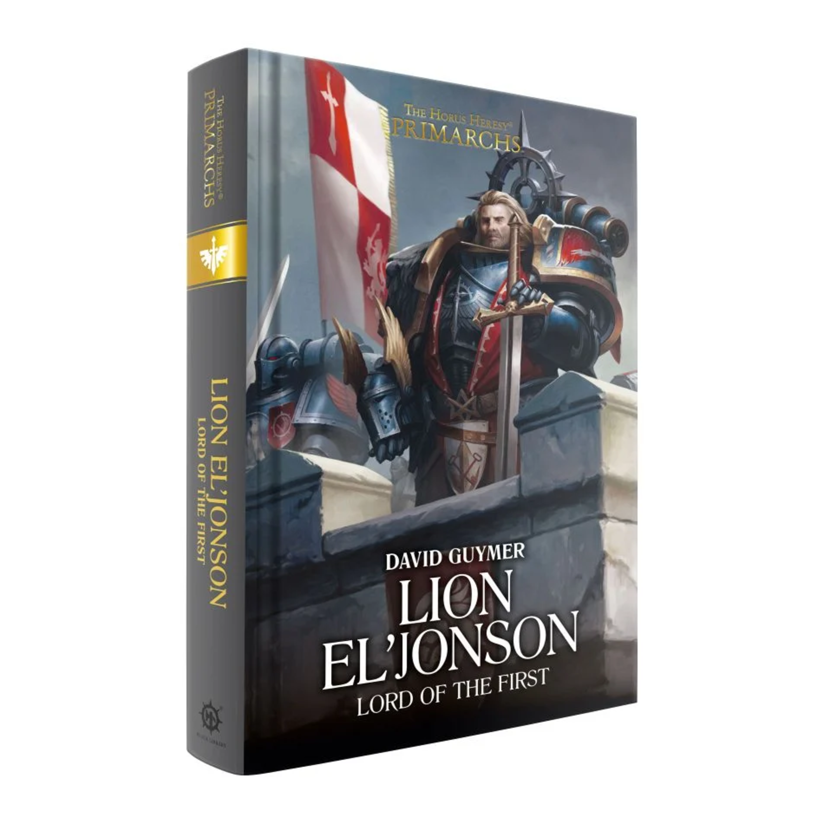 Black Library: Lion El'Jonson: Lord of the First. Book 14 (Hardback)