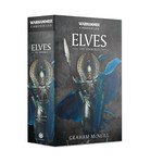 Black Library: Warhammer Chronicles: Elves: The Omnibus (Paperback)